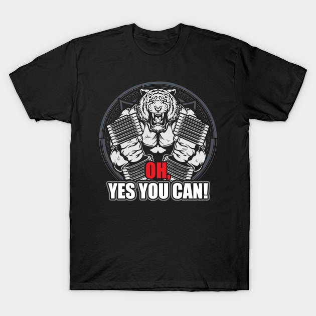 OH. YES YOU CAN! T-Shirt by busines_night